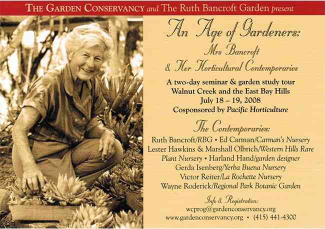 Ruth Bancroft Garden celebrates Ruth's 100th birthday.